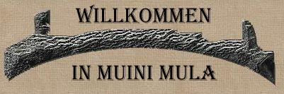 Willkommen in Muini Mula