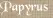 Papyrus