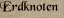Erdknoten