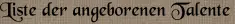 Liste der angeborenen Talente Liste der angeborenen Talente