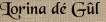 Lorina dé Gûl