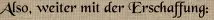 Also, weiter mit der Erschaffung: Also, weiter mit der Erschaffung: