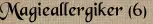 Magieallergiker (6)