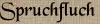 Spruchfluch