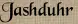 Jashduhr Jashduhr