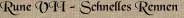 Rune VII - Schnelles Rennen