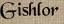 Gishlor