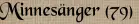 Minnesänger (79)