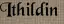 Ithildin Ithildin