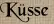Küsse