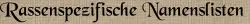 Rassenspezifische Namenslisten