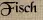Fisch Fisch