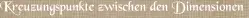 Kreuzungspunkte zwischen den Dimensionen