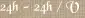 24h - 24h / V