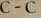 C - C
