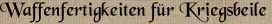 Waffenfertigkeiten für Kriegsbeile