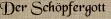 Der Schöpfergott