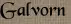 Galvorn Galvorn